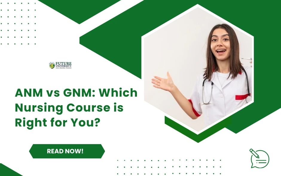 ANM vs GNM Course Details